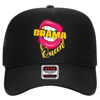 Drama Queen Woman Outfit High Crown Mesh Back Trucker Hat