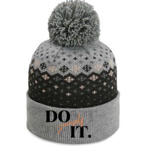 Don't Quit Yourself Motivational The Baniff Cuffed Pom Beanie