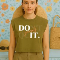 Don't Quit Yourself Motivational Garment-Dyed Women's Muscle Tee