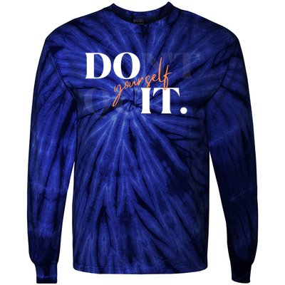 Don't Quit Yourself Motivational Tie-Dye Long Sleeve Shirt