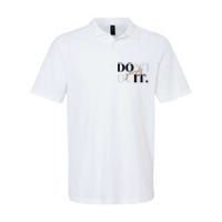 Don't Quit Yourself Motivational Softstyle Adult Sport Polo