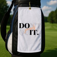 Don't Quit Yourself Motivational Golf Towel