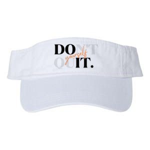 Don't Quit Yourself Motivational Valucap Bio-Washed Visor