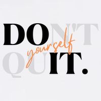 Don't Quit Yourself Motivational Cropped Pullover Crew