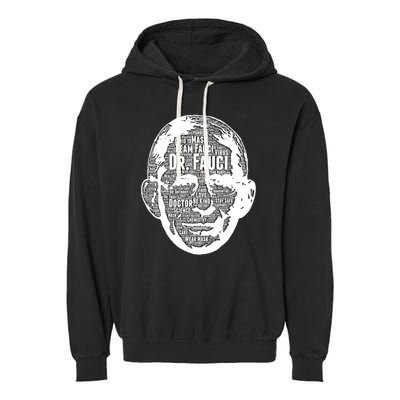 Dr. Fauci Word Face Portrait Garment-Dyed Fleece Hoodie
