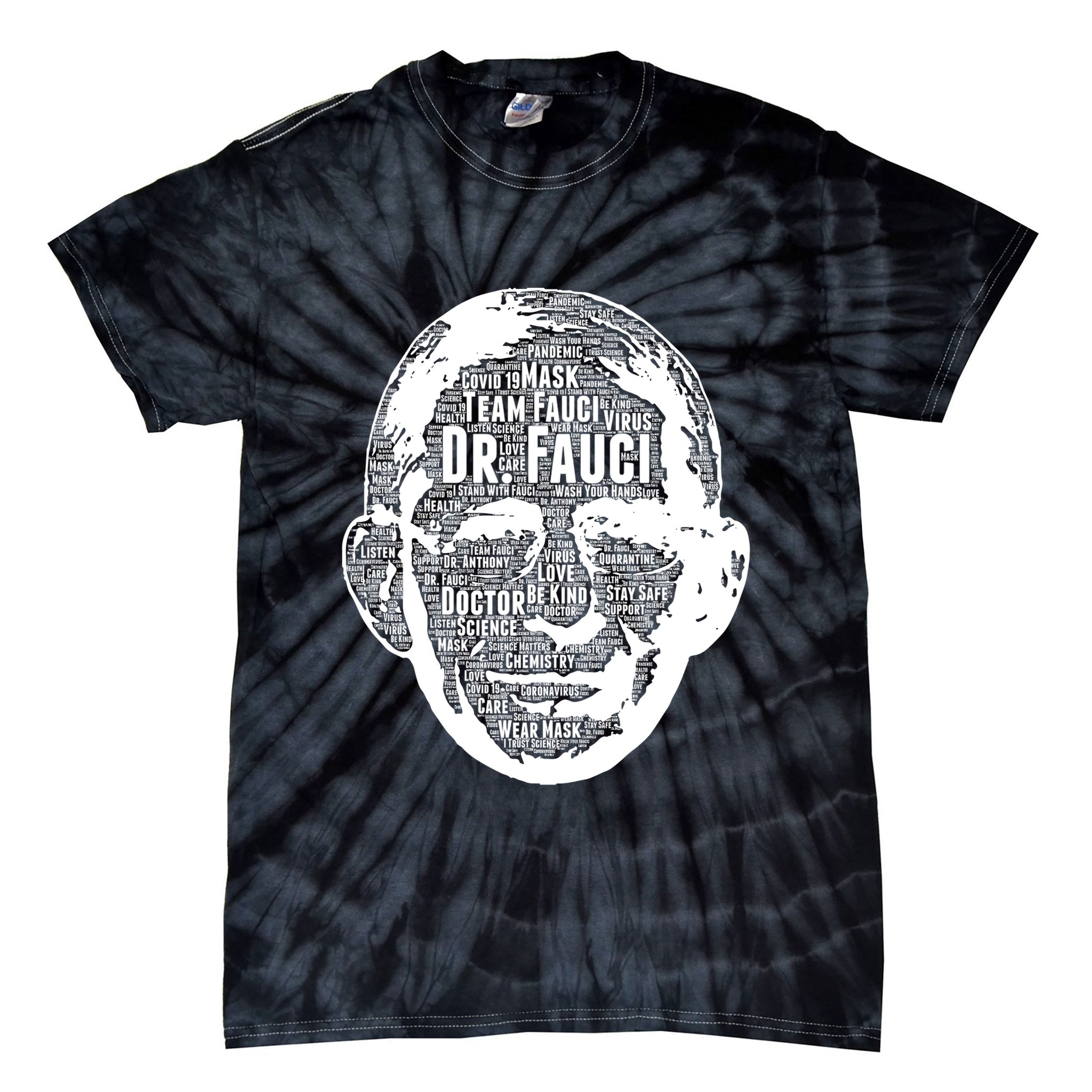 Dr. Fauci Word Face Portrait Tie-Dye T-Shirt