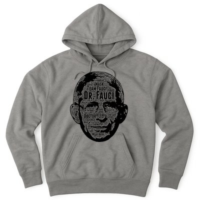 Dr. Fauci Word Face Portrait Hoodie