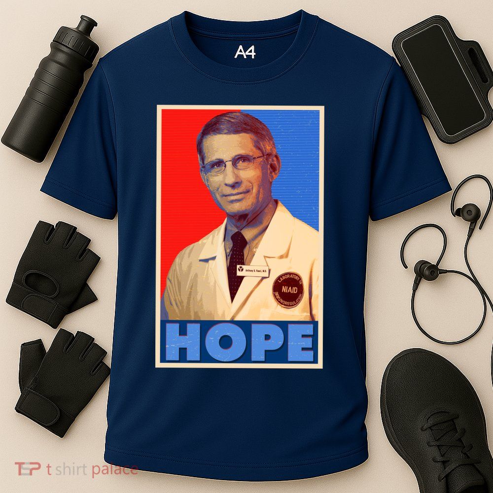 Dr Anthony Fauci Hope Performance Shirt
