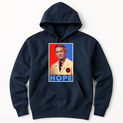 Dr Anthony Fauci Hope Hoodie