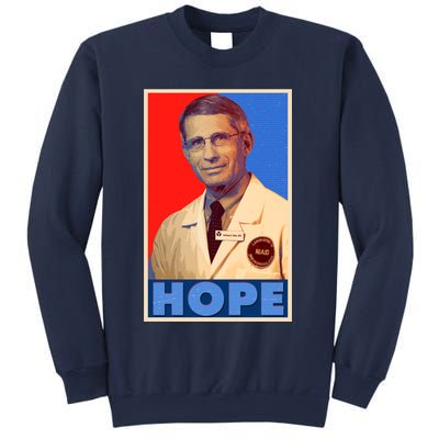 Dr Anthony Fauci Hope Sweatshirt
