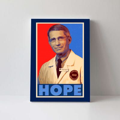 Dr Anthony Fauci Hope Canvas