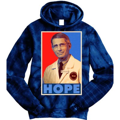 Dr Anthony Fauci Hope Tie Dye Hoodie