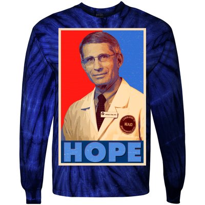 Dr Anthony Fauci Hope Tie-Dye Long Sleeve Shirt