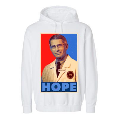 Dr Anthony Fauci Hope Garment-Dyed Fleece Hoodie