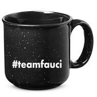 Dr Anthony Fauci #teamfauci Team Fauci 15oz Campfire Ceramic Mug