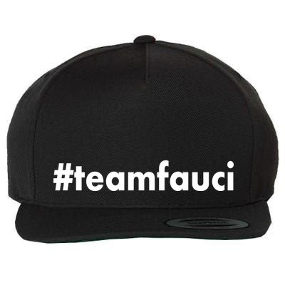Dr Anthony Fauci #teamfauci Team Fauci Wool Snapback Cap