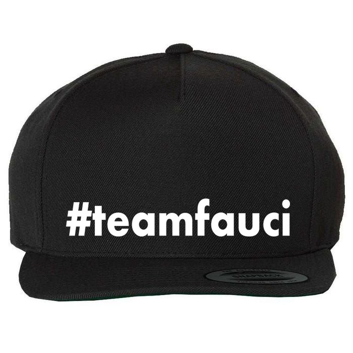 Dr Anthony Fauci #teamfauci Team Fauci Wool Snapback Cap