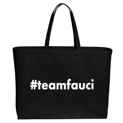 Dr Anthony Fauci #teamfauci Team Fauci Cotton Canvas Jumbo Tote