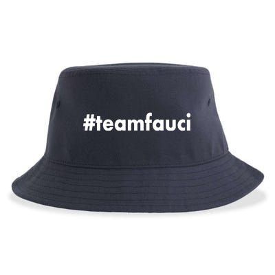 Dr Anthony Fauci #teamfauci Team Fauci Sustainable Bucket Hat