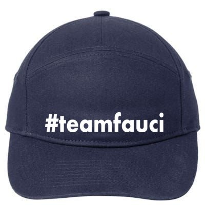 Dr Anthony Fauci #teamfauci Team Fauci 7-Panel Snapback Hat
