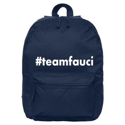 Dr Anthony Fauci #teamfauci Team Fauci 16 in Basic Backpack