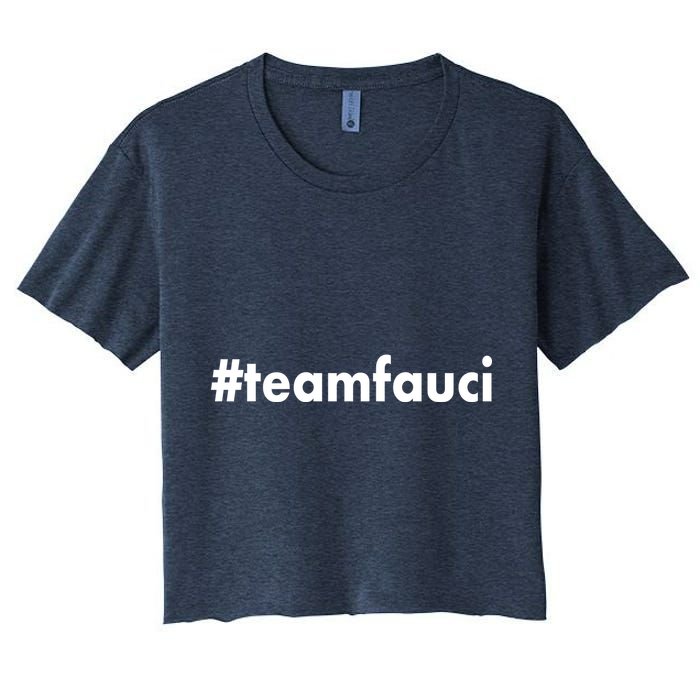 Dr Anthony Fauci #teamfauci Team Fauci Crop Top