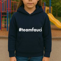 Dr Anthony Fauci #teamfauci Team Fauci Kids Hoodie