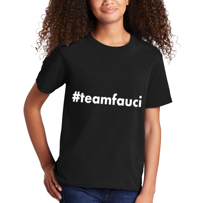 Dr Anthony Fauci #teamfauci Team Fauci Kids T-Shirt