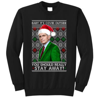 Dr Fauci Baby It's Covid Outside Ugly Christmas Sweater Sweatshirt