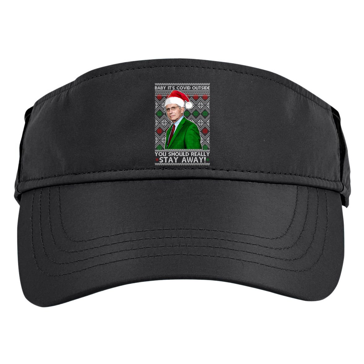 Dr Fauci Baby It's Covid Outside Ugly Christmas Sweater Adult Drive Performance Visor