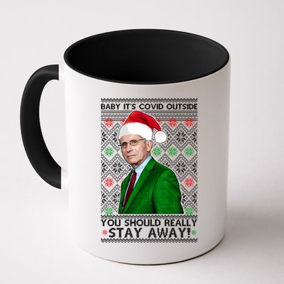 Dr Fauci Baby It's Covid Outside Ugly Christmas Sweater Mug