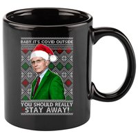 Dr Fauci Baby It's Covid Outside Ugly Christmas Sweater 11oz C Handle Ceramic Mug