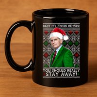Dr Fauci Baby It's Covid Outside Ugly Christmas Sweater 11oz C Handle Ceramic Mug