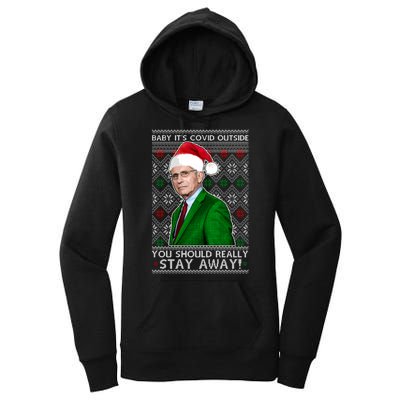 Dr Fauci Baby It's Covid Outside Ugly Christmas Sweater Women's Pullover Hoodie