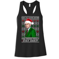 Dr Fauci Baby It's Covid Outside Ugly Christmas Sweater Women's Racerback Tank