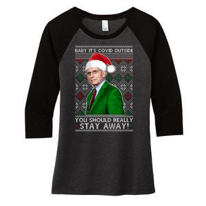 Dr Fauci Baby It's Covid Outside Ugly Christmas Sweater Women's Tri-Blend 3/4-Sleeve Raglan Shirt