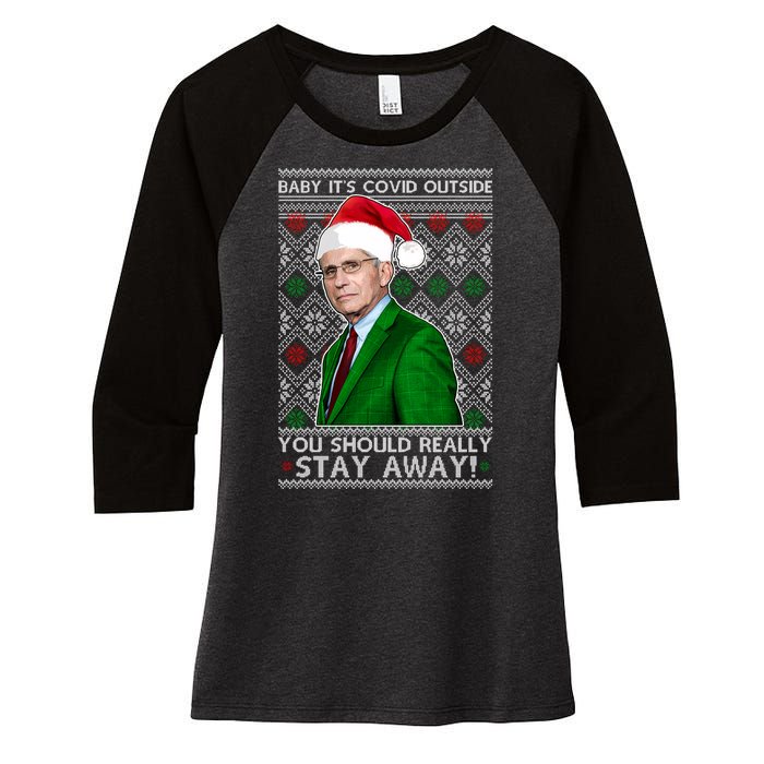 Dr Fauci Baby It's Covid Outside Ugly Christmas Sweater Women's Tri-Blend 3/4-Sleeve Raglan Shirt