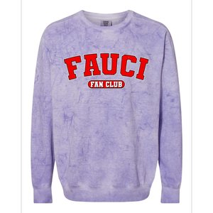 Dr Fauci Fan Club Logo Colorblast Crewneck Sweatshirt