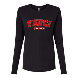 Dr Fauci Fan Club Logo Womens Cotton Relaxed Long Sleeve T-Shirt