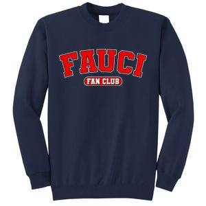 Dr Fauci Fan Club Logo Tall Sweatshirt