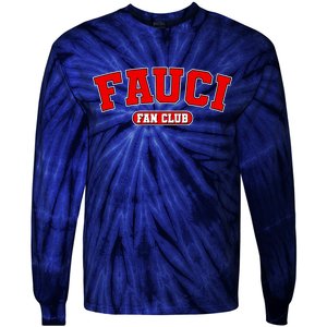 Dr Fauci Fan Club Logo Tie-Dye Long Sleeve Shirt