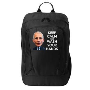 Dr Fauci Keep Calm And Wash Your Hands City Backpack