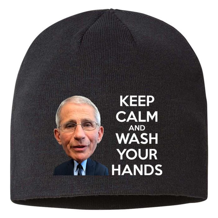 Dr Fauci Keep Calm And Wash Your Hands Sustainable Beanie