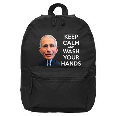 Dr Fauci Keep Calm And Wash Your Hands 16 in Basic Backpack