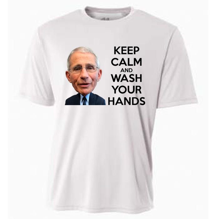 Dr Fauci Keep Calm And Wash Your Hands Cooling Performance Crew T-Shirt