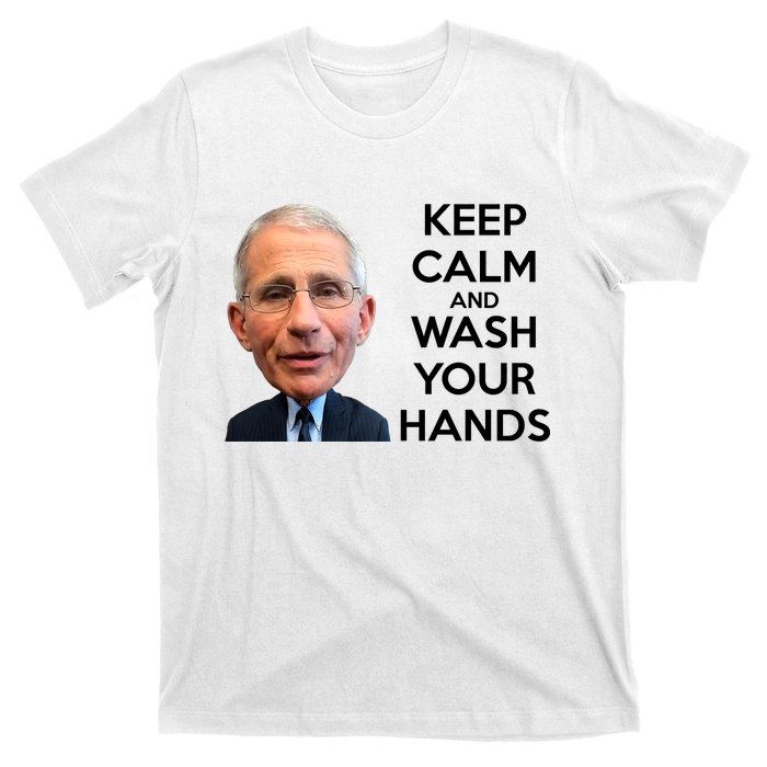 Dr Fauci Keep Calm And Wash Your Hands T-Shirt