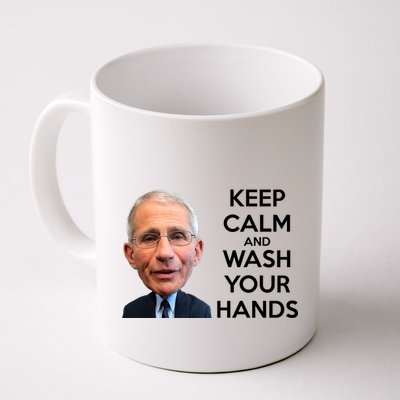 Dr Fauci Keep Calm And Wash Your Hands Mug