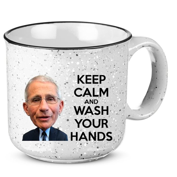 Dr Fauci Keep Calm And Wash Your Hands 15oz Campfire Ceramic Mug