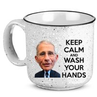 Dr Fauci Keep Calm And Wash Your Hands 15oz Campfire Ceramic Mug