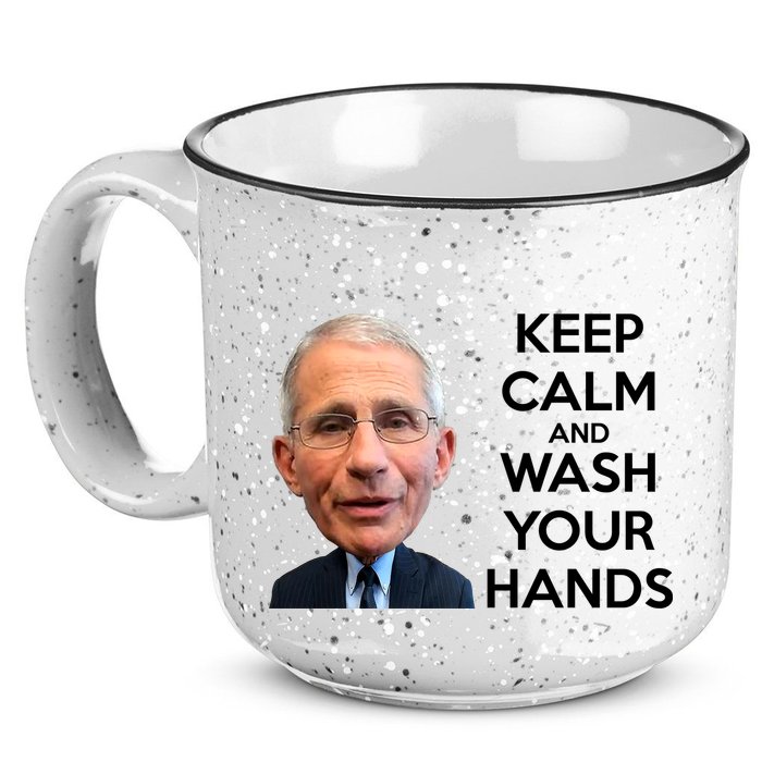Dr Fauci Keep Calm And Wash Your Hands 15oz Campfire Ceramic Mug
